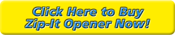 Buy Zip-It Opener Now image